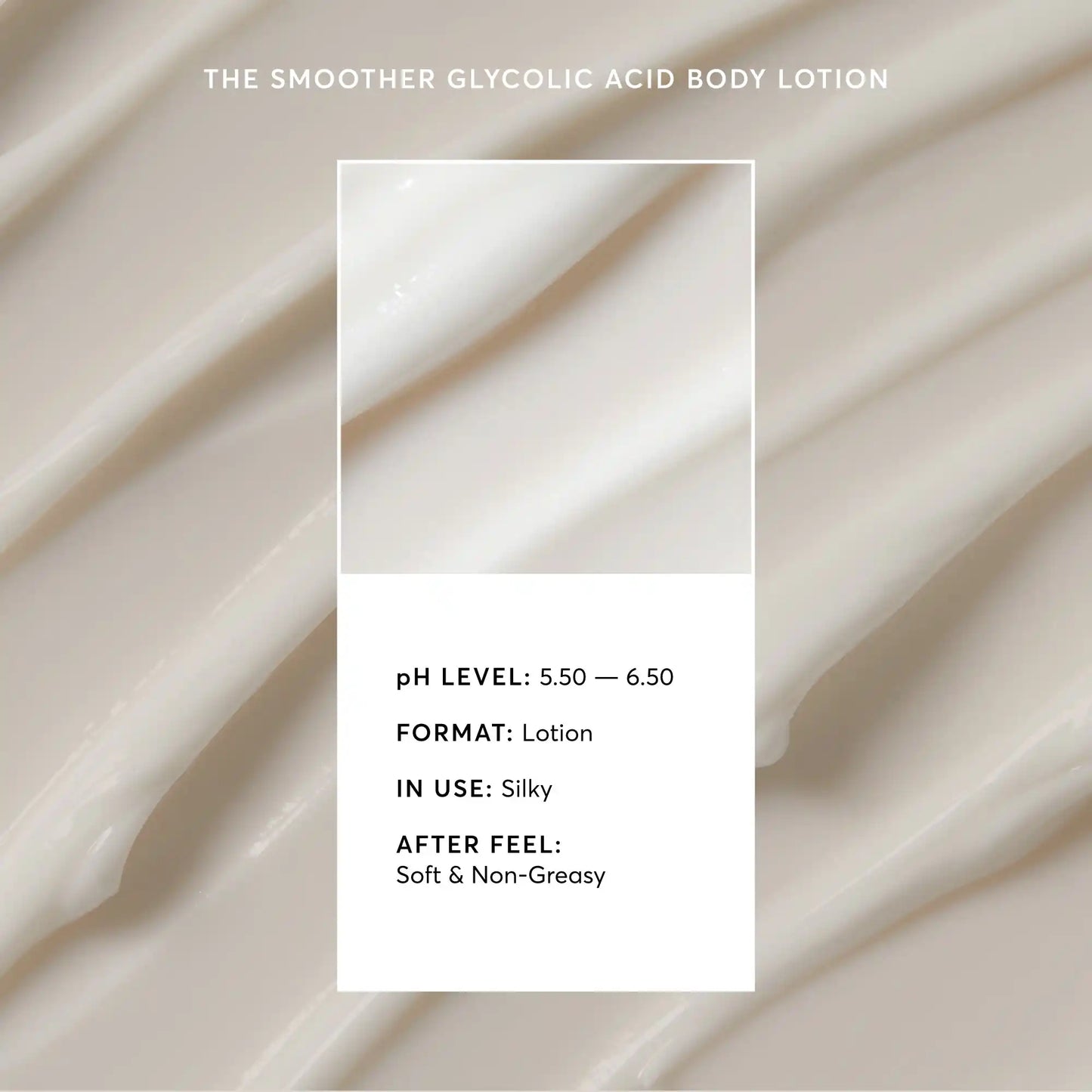 the-smoother-glycolic-acid-body-lotion-f9 NATR-40014-Alt-Image-The-Smoother-Glycolic-Acid-Body-Lotion-03.webp
