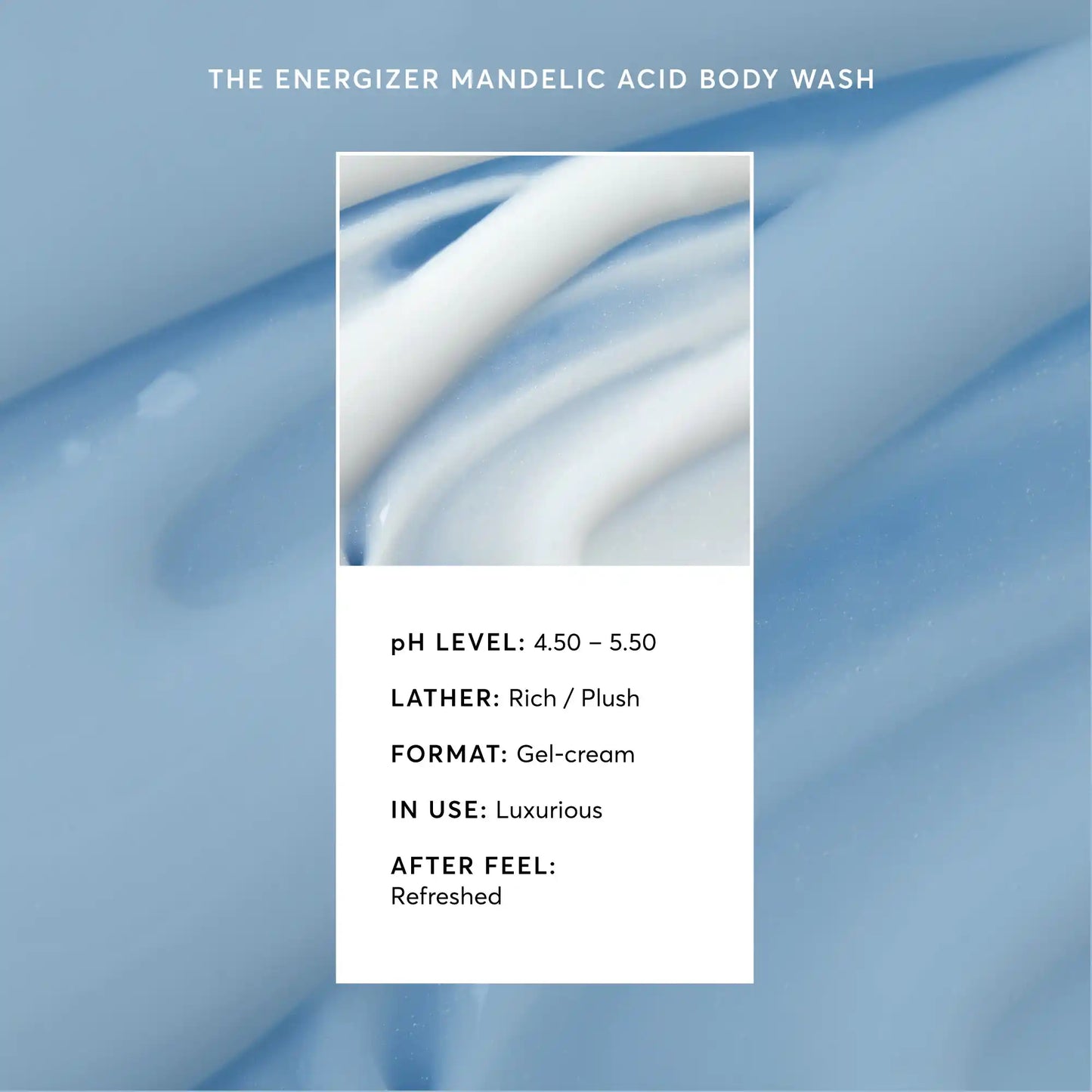 the-energizer-mandelic-acid-body-wash-g2 NATR-40020-Alt-Images-The-Energizer-Mandelic-Acid-Body-Wash-03.webp